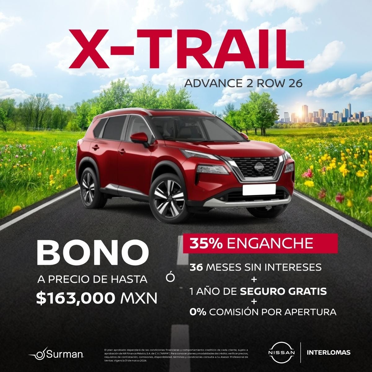 EL MOMENTO PERFECTO PARA ESTRENAR UN NISSAN X-TRAIL HA LLEGADO